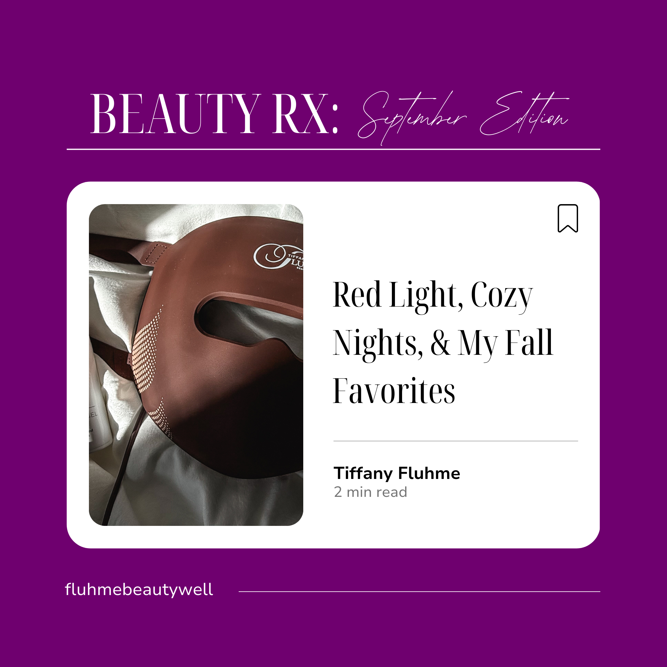 Tiffany’s Beauty Rx: My Cozy September Edit